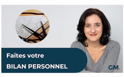 Faites votre BILAN PERSONNEL (Coaching guidé)