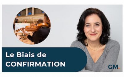Le Biais de CONFIRMATION